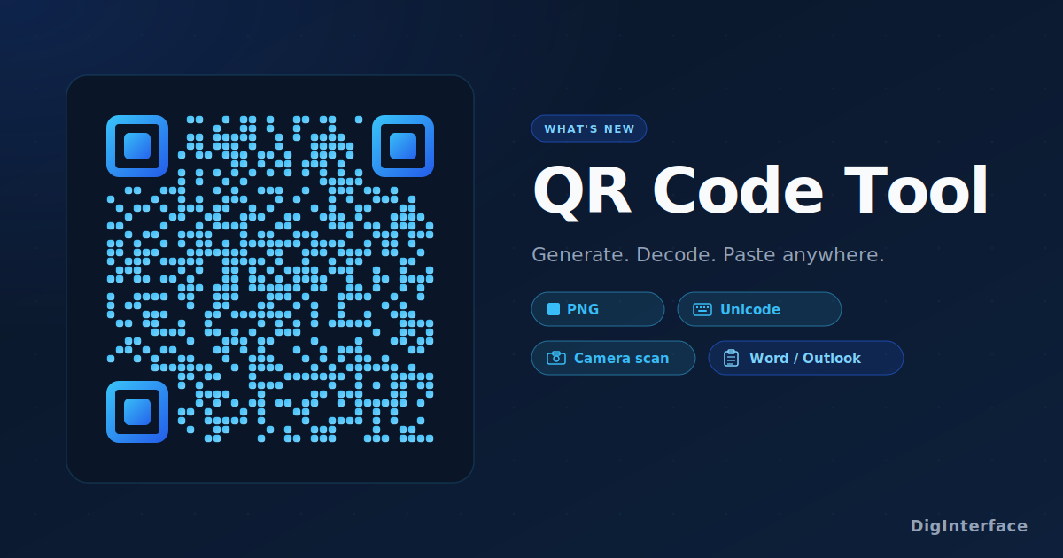 QR Code Tool: Unicode output, camera scanning, and clipboard that survives Outlook